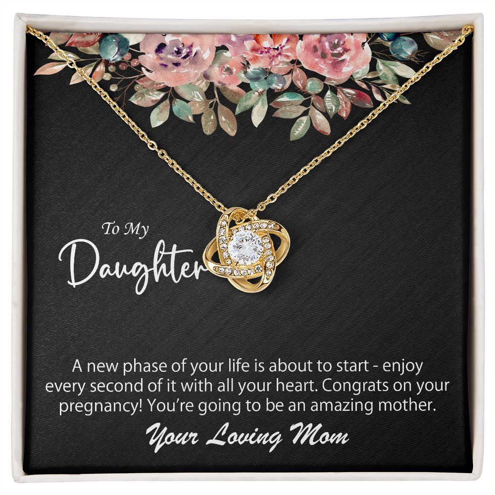 To My Daughter On Her Pregnancy Gift From Mom- A new phase - Love Knot Necklace #e44 - Image 6
